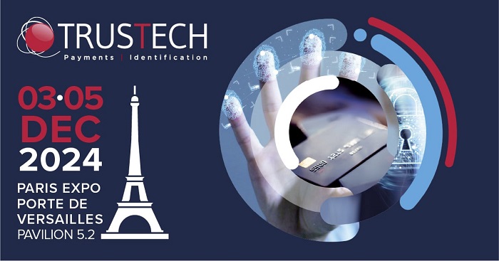 TRUSTECH, place forte des paiements innovants et solutions d'identification TRUSTECH, place forte des paiements innovants et solutions d'identification