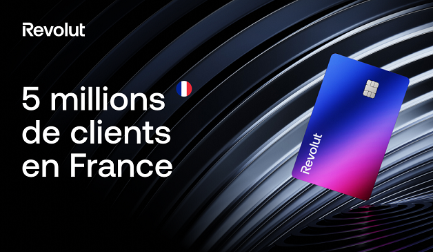 Revolut atteint les 5 millions de clients en France 