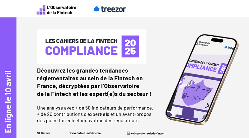 Les Cahiers de la Fintech Compliance édition 2025  Les Cahiers de la Fintech Compliance édition 2025