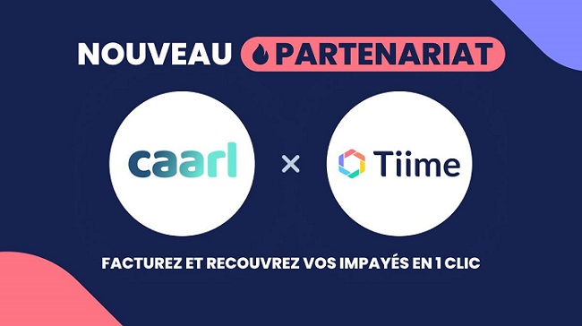 Tiime et Caarl s'associent pour simplifier le recouvrement des entrepreneurs