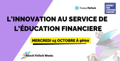France Fintech, l'ACPR et l'AMF présentent le programme de la 5ème édition des French Fintech Weeks