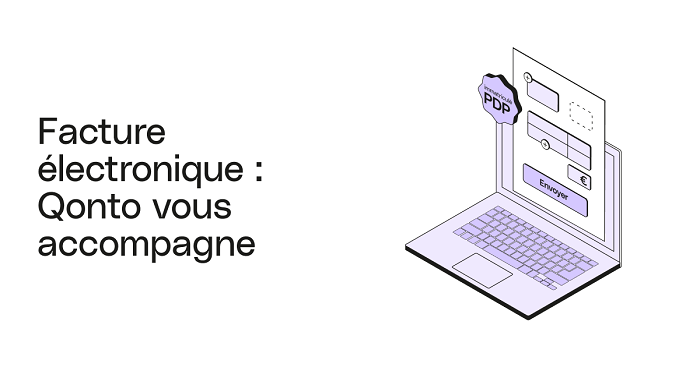 Facturation électronique : Qonto réussit la première transmission via sa PDP 