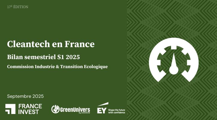 Financement des cleantech : photographie du 1er semestre 2025