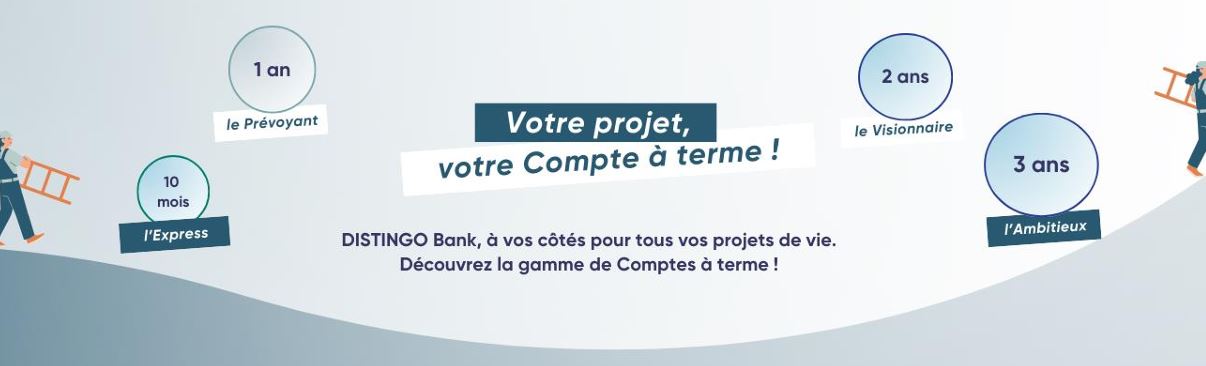 DISTINGO Bank enrichit son offre avec deux nouveaux comptes à terme DISTINGO Bank enrichit son offre avec deux nouveaux comptes à terme