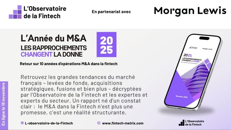 Le M&A, véritable levier de croissance et de sortie pour les fintechs
