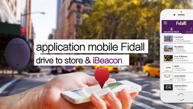 L'application mobile Fidall connectée à 12 000 iBeacon