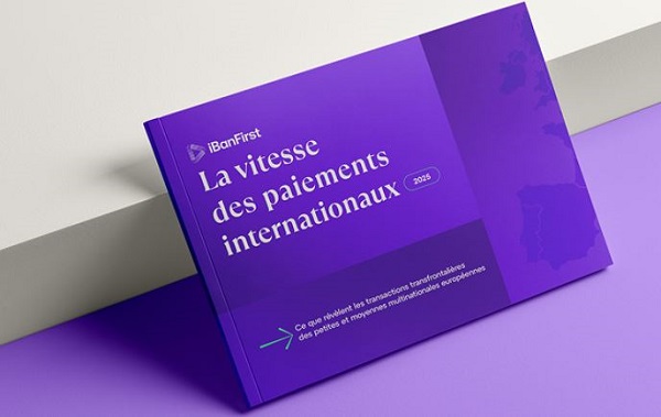 iBanFirst dévoile une étude inédite sur la vitesse des paiements internationaux 