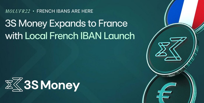 3S Money double la mise sur l’Europe avec les IBAN français locaux et le lancement d’un bureau à Paris
