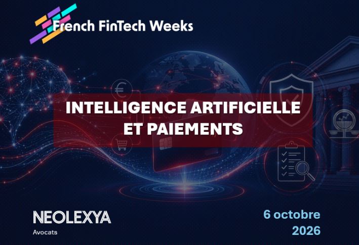 Voici le programme de la 6e édition des French FinTech Weeks