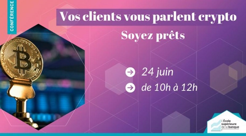 Vos clients vous parlent crypto : soyez prêts !