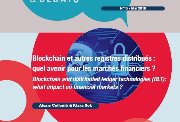 Blockchain et autres registres distribués : quel avenir pour les marchés financiers ?