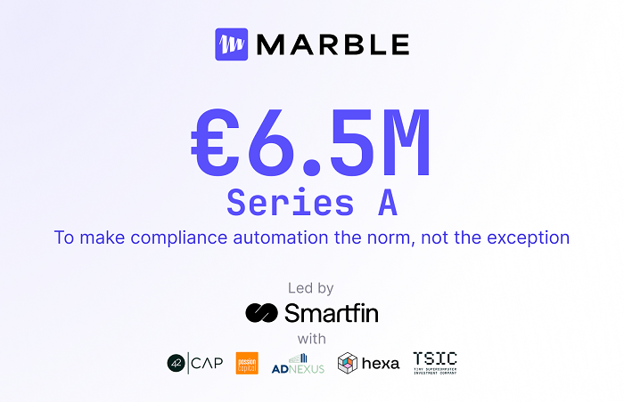 Marble lève 6,5 M€ en Série A pour rendre la conformité financière aussi agile que les risques qu’elle combat