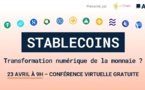 Les stablecoins : transformation numérique de la monnaie ? 