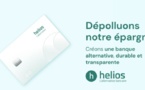 Helios - Le compte bancaire de ceux qui s'engagent pour la Planète Helios - Le compte bancaire de ceux qui s'engagent pour la Planète