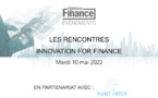 Innovation For Finance, en partenariat avec Planet Fintech