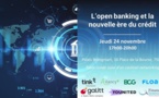 L’open banking et la nouvelle ère du crédit