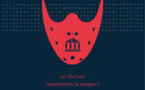 Banque Digitale : les FinTech cannibalisent la banque