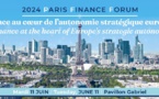 Paris Finance Forum 2024 : la finance au coeur de l'autonomie stratégique européenne