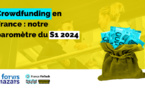 Baromètre du crowdfunding en France S1 2024 Baromètre du crowdfunding en France S1 2024