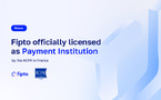 Fipto obtient l’agrément d’établissement de paiement auprès de l’ACPR