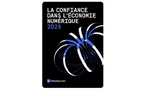 La France, en retard sur la confiance numérique malgré une forte adoption du digital