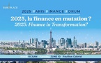 Paris Finance Forum : 2025, la finance en mutation ?