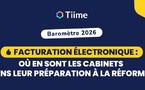 Facturation électronique : Où en sont les cabinets dans leur préparation à la réforme ?