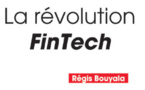 A lire : La révolution FinTech (Revue Banque Edition)