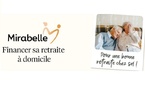 Mirabelle lève 6 M€, obtient l’agrément de l’ACPR et lance son offre de prêt viager hypothécaire