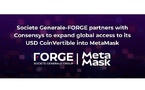 SG-FORGE s'associe à Consensys pour élargir l'accessibilité de son stablecoin USD Coinvertible