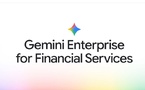 Google Cloud dévoile Gemini Enterprise pour les services financiers