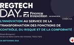 RegTech Day by Finance Innovation - Troisième édition
