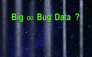 Big ou Bug Data ? Manuel à l’usage des datadéontologues