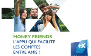 Banque Populaire lance MONEY FRIENDS, une application pour faciliter les comptes entre amis