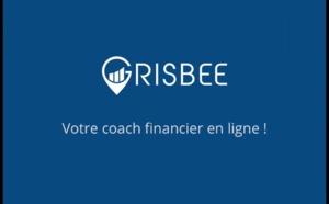La Fintech Grisbee, lancée fin 2016, a passé le cap des 10 millions d’euros d’encours sous gestion en 9 mois