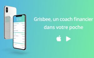 Grisbee, coach financier en ligne, lance son application mobile ! 