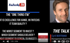 Interview de Cyril Bertrand, managing partner chez XAnge, par FINTECHS TV (en anglais)