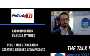 Le Lab Innovation, par le Groupe Carte Bancaire, by FINTECHS TV