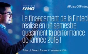Le financement de la Fintech atteint un nouveau record au 1er semestre 2019
