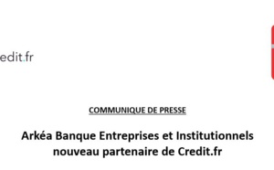 Arkéa Banque Entreprises et Institutionnels  nouveau partenaire de Credit.fr