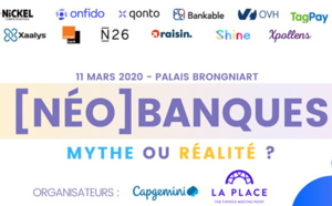 [Néo]Banques - Mythe ou Réalité ? (événement complet !)