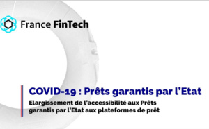 France Fintech se félicite de l’élargissement du dispositif de PGE aux plateformes de crowdlending