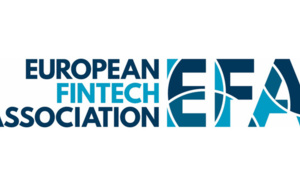 Les fintechs européennes s'unissent et lancent l'European FinTech Association (EFA) Les fintechs européennes s'unissent et lancent l'European FinTech Association (EFA)