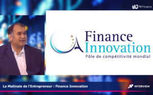 Finance Innovation, Maximilien Nayaradou : « La Fintech est au service des entreprises »