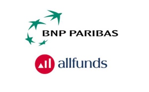 BNP Paribas et Allfunds annoncent la finalisation de leur accord stratégique