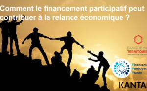 Le financement participatif outil essentiel à la relance économique