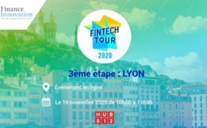 REPLAY : Le Fintech Tour fait étape à Lyon !