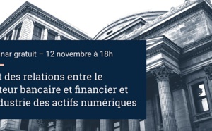 Relations entre le secteur banque-finance et l'industrie crypto en France