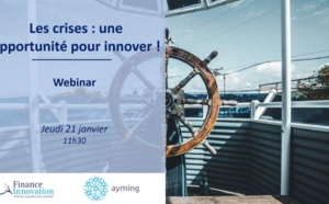 Les crises : une opportunité pour innover !