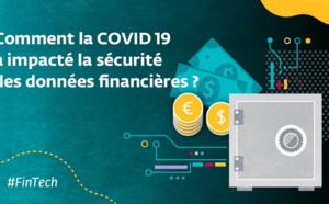 ESET livre son étude FINTECH : 81 % des cadres dirigeants estiment que la COVID-19 a renforcé la nécessité d’améliorer la sécurité données financières